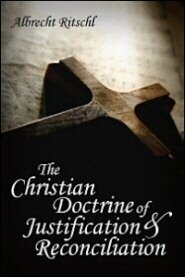 The Christian Doctrine of Justification and Reconciliation