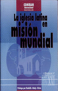 La Iglesia Latina en Misión Mundial