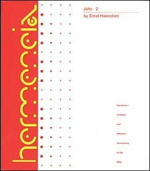 Hermeneia: John 2: A Commentary on the Gospel of John, Chapters 7–21 (Herm)