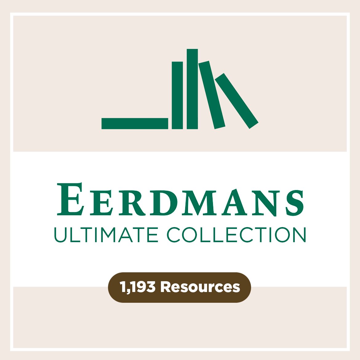 Eerdmans Ultimate Collection (1,193 Resources)