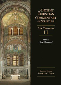 Mark, 2nd edition (Ancient Christian Commentary on Scripture, New Testament II | ACCS)