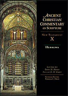 Ancient Christian Commentary on Scripture: Hebrews (ACCS)