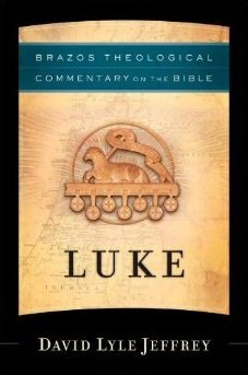 Luke (Brazos Theological Commentary on the Bible | BTC)