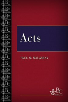 Westminster Bible Companion: Acts