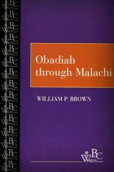 Obadiah through Malachi (Westminster Bible Companion | WeBC)