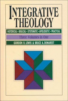 Integrative Theology (3 vols.)