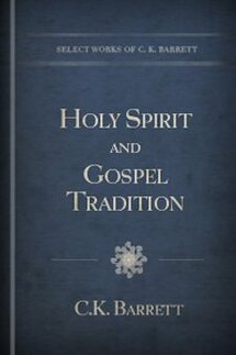 Holy Spirit and Gospel Tradition