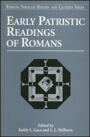 Early Patristic Readings of Romans