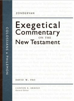 Colossians and Philemon (Zondervan Exegetical Commentary on the New Testament | ZECNT)