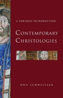 Contemporary Christologies: A Fortress Introduction