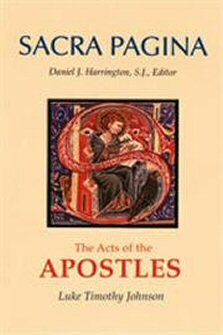 The Acts of the Apostles (Sacra Pagina New Testament Commentary | SP)