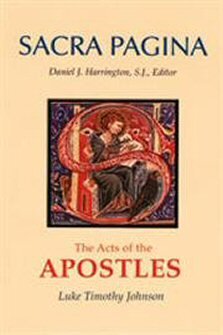 The Acts of the Apostles (Sacra Pagina New Testament Commentary | SP)