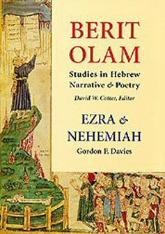Berit Olam: Studies in Hebrew Narrative & Poetry: Ezra & Nehemiah