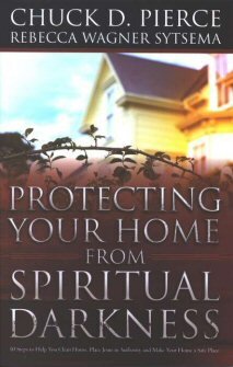 Protecting Your Home from Spiritual Darkness