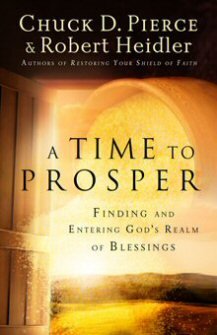 A Time to Prosper: Finding and Entering God’s Realm of Blessings