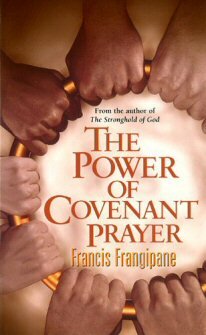 The Power of Covenant Prayer