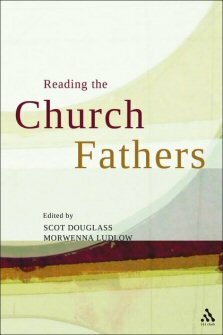 Reading the Church Fathers