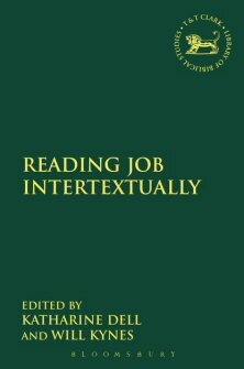 Reading Job Intertextually (Library of Hebrew Bible/Old Testament Studies | LHBOTS)