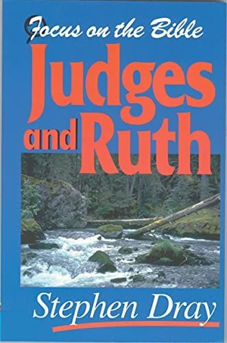 Judges and Ruth (Focus on the Bible | FB)