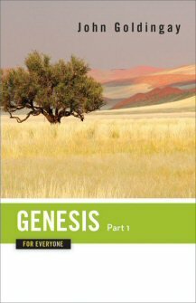 Genesis for Everyone, Part 1: Chapters 1–16