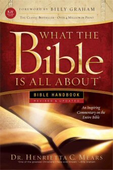 What the Bible Is All About: Bible Handbook, KJV, rev. ed.