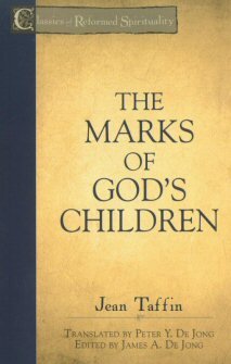 The Marks of God’s Children