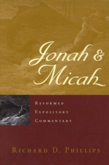 Jonah and Micah (Reformed Expository Commentary | REC)