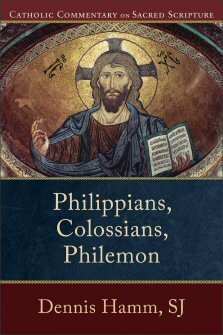 Philippians, Colossians, Philemon (Catholic Commentary on Sacred Scripture | CCSS)