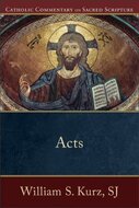 Acts of the Apostles (Catholic Commentary on Sacred Scripture | CCSS)