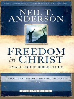 Freedom in Christ: Small-Group Bible Study: A Life-Changing Discipleship Program (Student Guide)