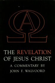 The Revelation of Jesus Christ