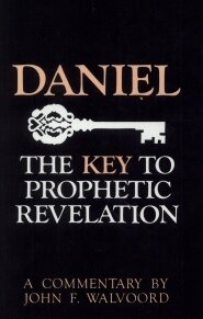Daniel: The Key to Prophetic Revelation