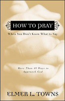 How to Pray When You Don’t Know What to Say