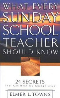 What Every Sunday School Teacher Should Know