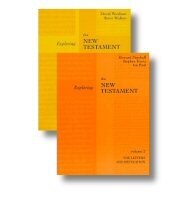 Exploring the New Testament (2 vols.)