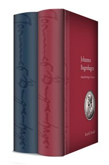 Johannes Bugenhagen: Selected Writings, vols. 1 & 2