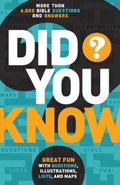 Did You Know? More Than 6,000 Bible Questions and Answers