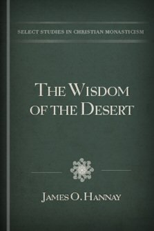 The Wisdom of the Desert