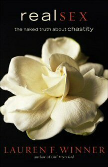 Real Sex: The Naked Truth about Chastity