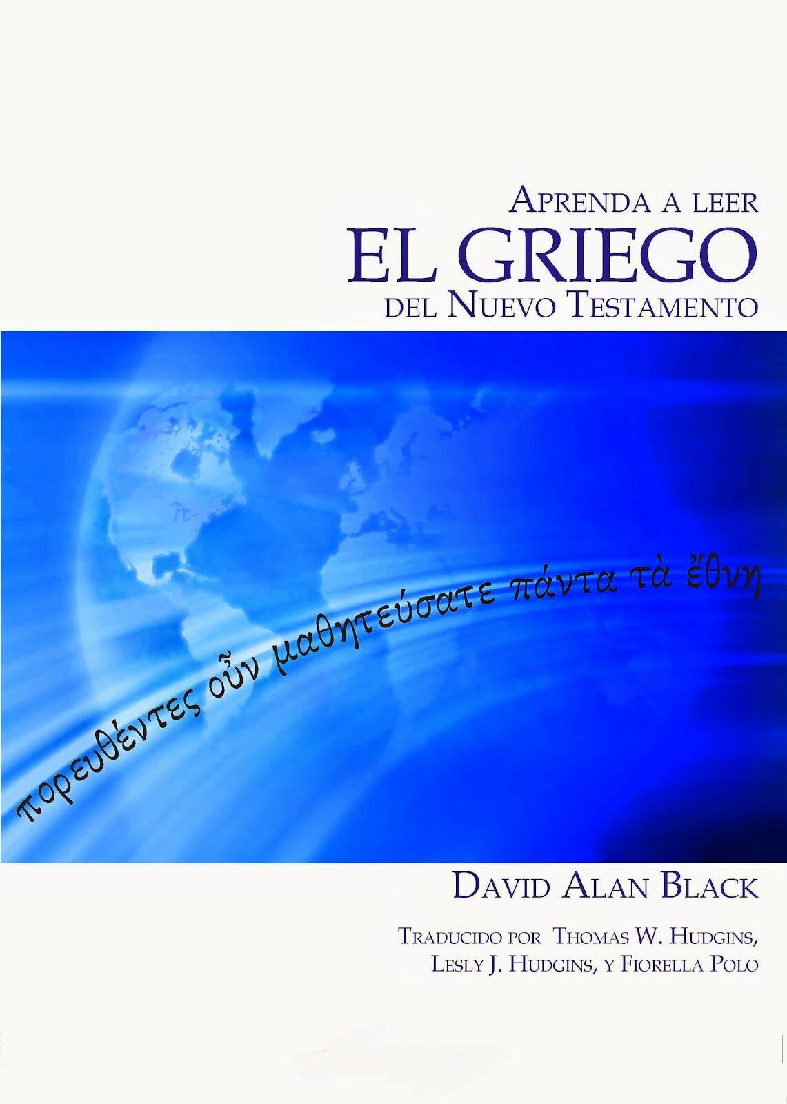 Aprenda A Leer El Griego Del Nuevo Testamento Logos Bible Software