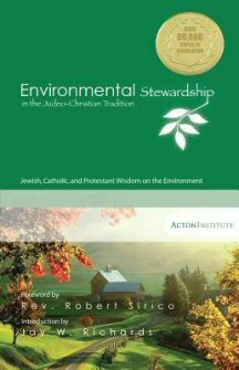 Environmental Stewardship in the Judeo-Christian Tradition