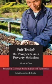 Fair Trade? Its Prospects as a Poverty Solution