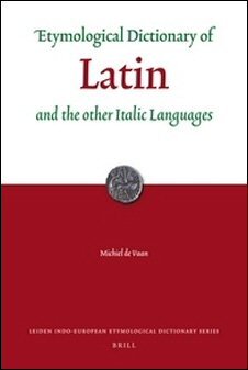 Etymological Dictionary of Latin and the other Italic Languages