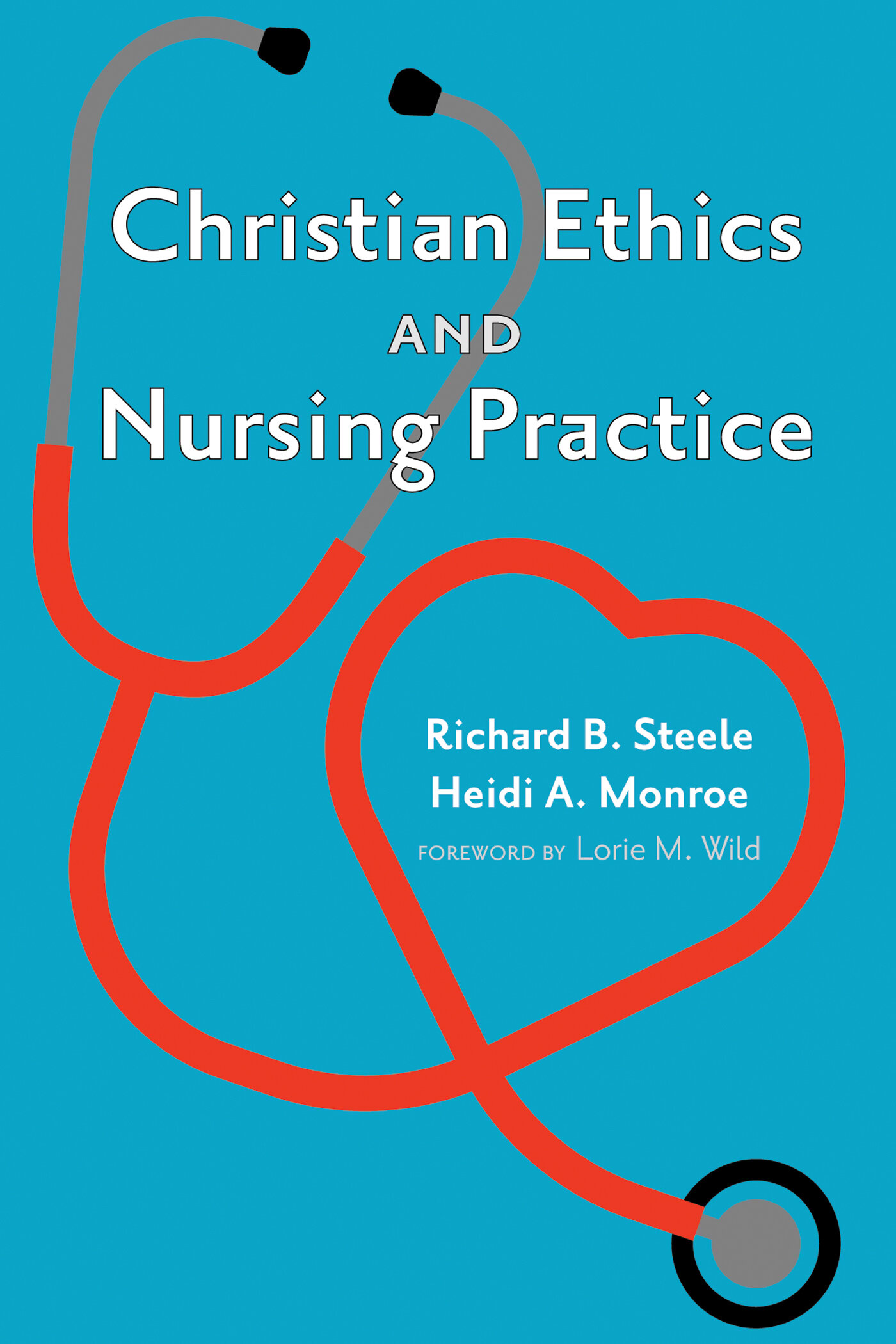 christian-ethics-and-nursing-practice-logos-bible-software