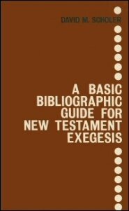 A Basic Bibliographic Guide for New Testament Exegesis, 2nd ed.