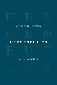 Hermeneutics: An Introduction