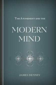 The Atonement and the Modern Mind