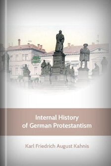 Internal History of German Protestantism