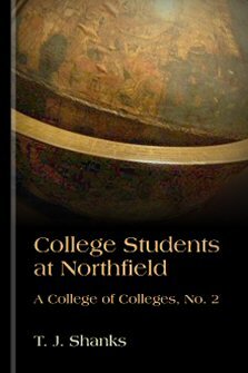 College Students at Northefield: A College of Colleges, No. 2