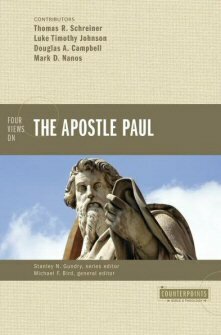 Four Views on the Apostle Paul (Counterpoints)